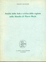 Analisi della fede e critica della ragione nella filosofia di Pierre Bayle