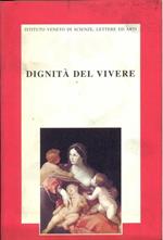 Dignità del vivere