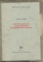 Strutture sociali e classe dirigente nel Mezzogiorno liberale