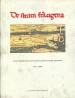 De Strata Francigena. Studi e Ricerche sulle vie di pellegrinaggio del Medioevo