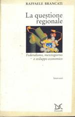 La questione regionale