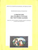 I principi di storia civile di Vettor Sandi. Diritto, istituzioni e storia nella Venezia di metà Settecento