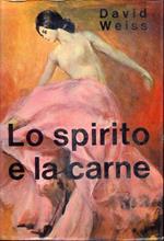 Lo spirito e la carne