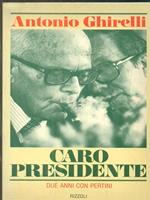 Caro presidente