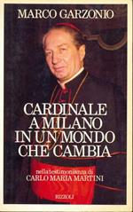 Cardinale a Milano in un mondo che cambia