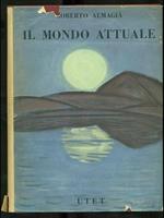 Il Mondo Attuale Volume Primo Tomo Secondo. Europa Meridionale Centrale Settentrionale