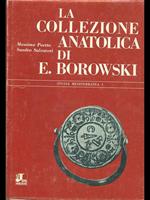 La collezione anatolica di E. Borowski