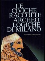 Le civiche raccolte archeologiche di Milano