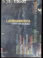 Latinoamerica e tutti i sud delmondo. L' argentina, Porto alegre, la Palestina e la guerra