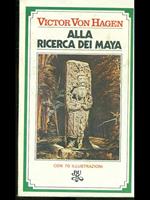 Alla ricerca del Maya