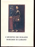 L' Archivio dei Durazzo Marchesi di Gabiano