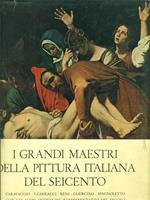 I Grandi Maestri della Pittura Italiana del Seicento