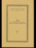 Atti del secondo Convegno di Studi Borgo a Mozzano 13 maggio 1979