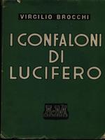 I gonfaloni di Lucifero