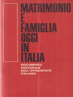 Matrimonio e famiglia oggi in Italia