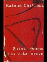 Saint-genes o la vita breve