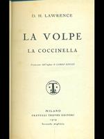 La volpe. La coccinella