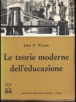 Le teorie moderne dell'educazione