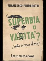 Superbia o Vanità?