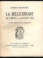 La Belle-enfant ou l'amour a quarante ans