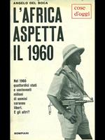 L' Africa aspetta il 1960