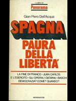 Spagna, paura della libertà