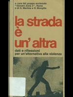 La strada é un'altra