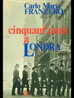 Cinquant'anni a Londra