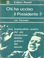 Chi ha ucciso il Presidente?