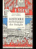 Histoire mythologique des français