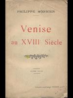 Venise au XVIII Siecle