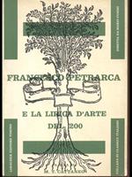 Francesco Petrarca e la lirica d'arte del '200