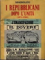 I Repubblicani dopo l'Unità (1871-1980)