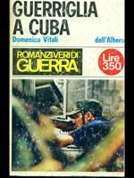 Guerriglia a Cuba