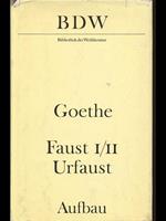 Faust I/II Urfaust