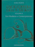 Enciclopedia della storia Vol. II Evo Moderno e contemporaneo