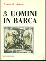 Tre uomini in barca