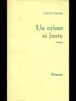 Un crime si juste