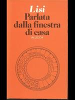 Parlata dalla finestra di casa