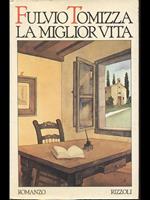 La miglior vita