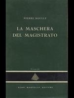 La maschera del magistrato