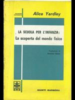 La scuola per l'infanzia: la scoperta del mondo fisico