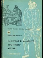 Il sistema di anacleto - Suo figlio - Vivere!