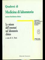 Le misure dell'emostasi nel laboratorio clinico