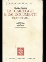 Dal carteggio e dai documenti - pagine di vita