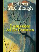 La passione del Dr. Christian