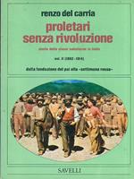 Proletari senza rivoluzione - Vol. II
