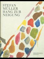 Stefan Muller. Hang zur neigung