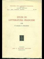 Studi di letteratura francese Vol. VIII. Il romanzo in discussione