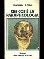 Che cos'e' la parapsicologia